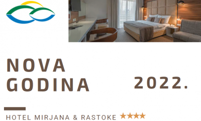 Hotel Mirjana & Rastoke Nova godina 2022